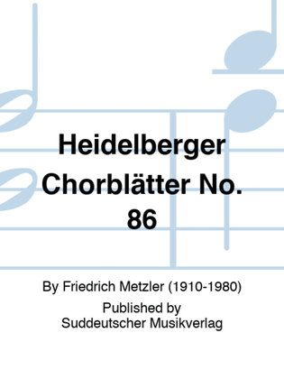 Heidelberger Chorblätter No. 86