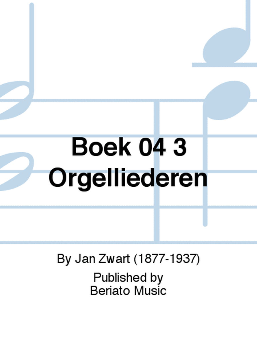 Boek 04 3 Orgelliederen