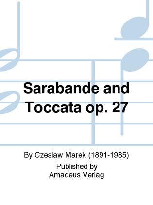 Sarabande and Toccata op. 27