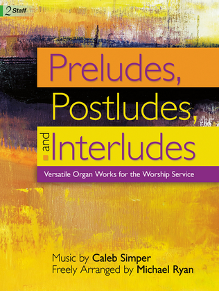 Book cover for Preludes, Postludes, and Interludes