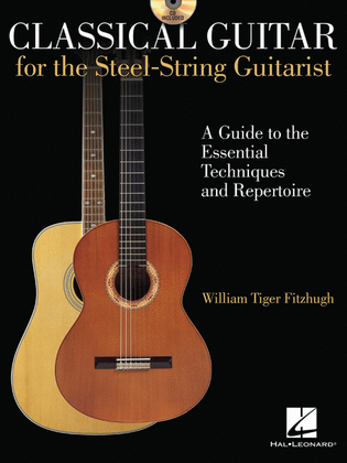 Book cover for Classical Guitar for the Steel-String Guitarist
