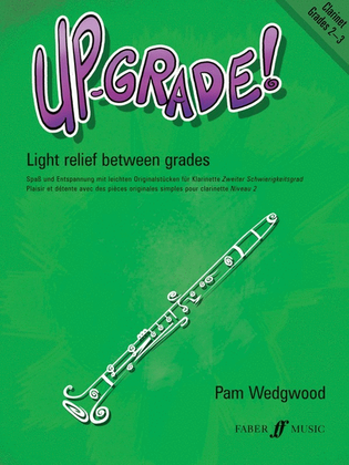 Up Grade! Clarinet Grade 2-3