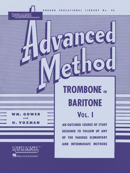 Rubank Advanced Method - Trombone Or Baritone Vol.1