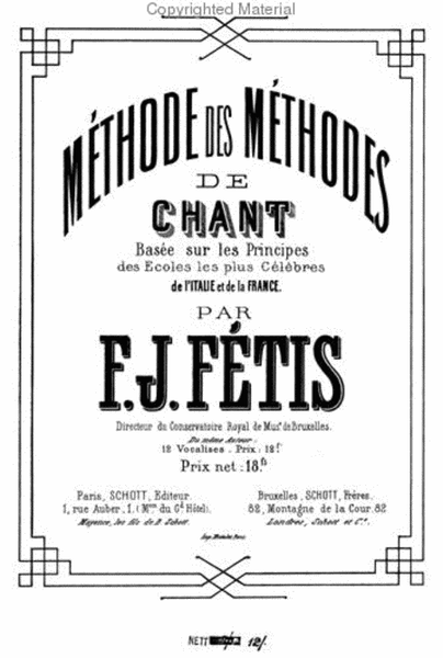 Methods & Treatises Voice - Volume 7 - France 1800-1860