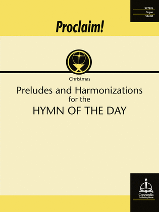 Book cover for Proclaim! Preludes and Harmonizations for the Hymn of the Day (Christmas)