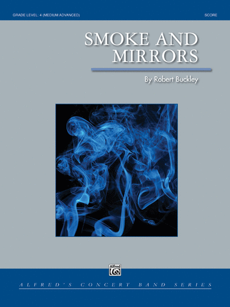 Robert Buckley : Smoke and Mirrors