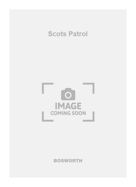 Scots Patrol