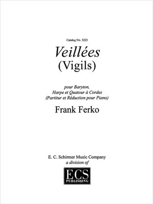Veillées (Vigils) (Vocal/Full Score)