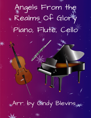 Angels From the Realms of Glory, for Piano, Flute and Cello