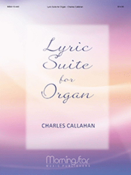 Lyric Suite for Organ