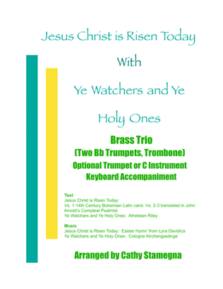 Jesus Christ is Risen Today with Ye Watchers and Ye Holy Ones-Brass Trio (Two Bb Tpt., Trb.), Acc.