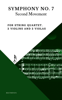 Beethoven Symphony 7 Movement 2 Allegretto for String Quartet 2 Violins and 2 Violas