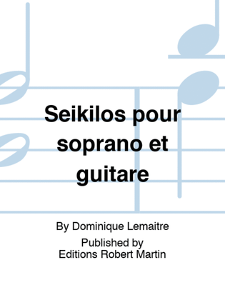 Seikilos pour soprano et guitare
