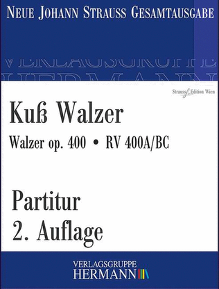 Kuß Walzer op. 400 RV 400A/BC