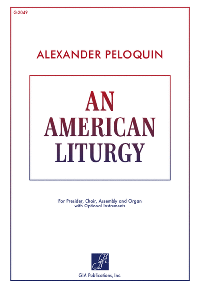 An American Liturgy - Instrument edition