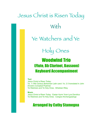 Jesus Christ is Risen Today with Ye Watchers and Ye Holy Ones-Woodwind Trio-Flute, Clarinet, Bassoon