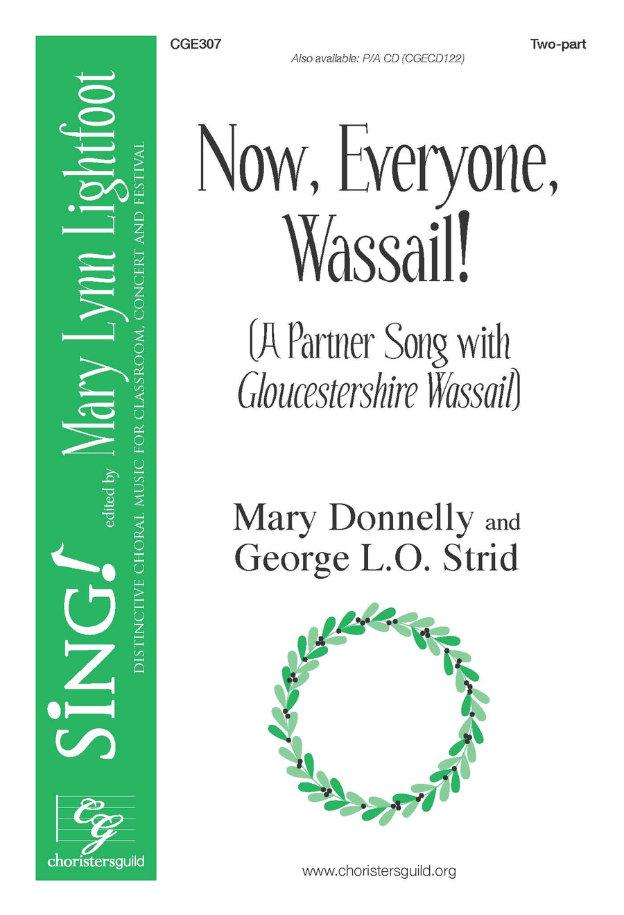 Now, Everyone, Wassail! (Two-part)