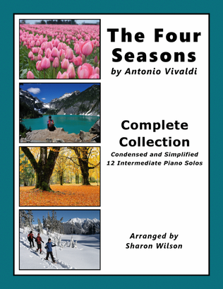 Book cover for The Four Seasons by Vivaldi ~ Complete Collection (12 Condensed and Simplified Piano Solos)