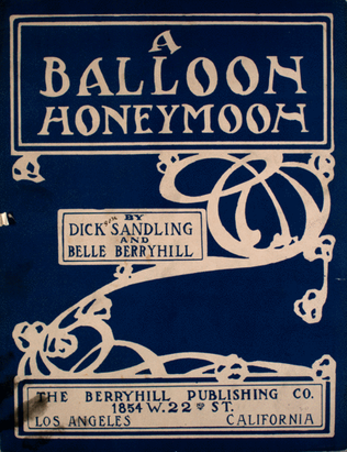 A Balloon Honeymoon