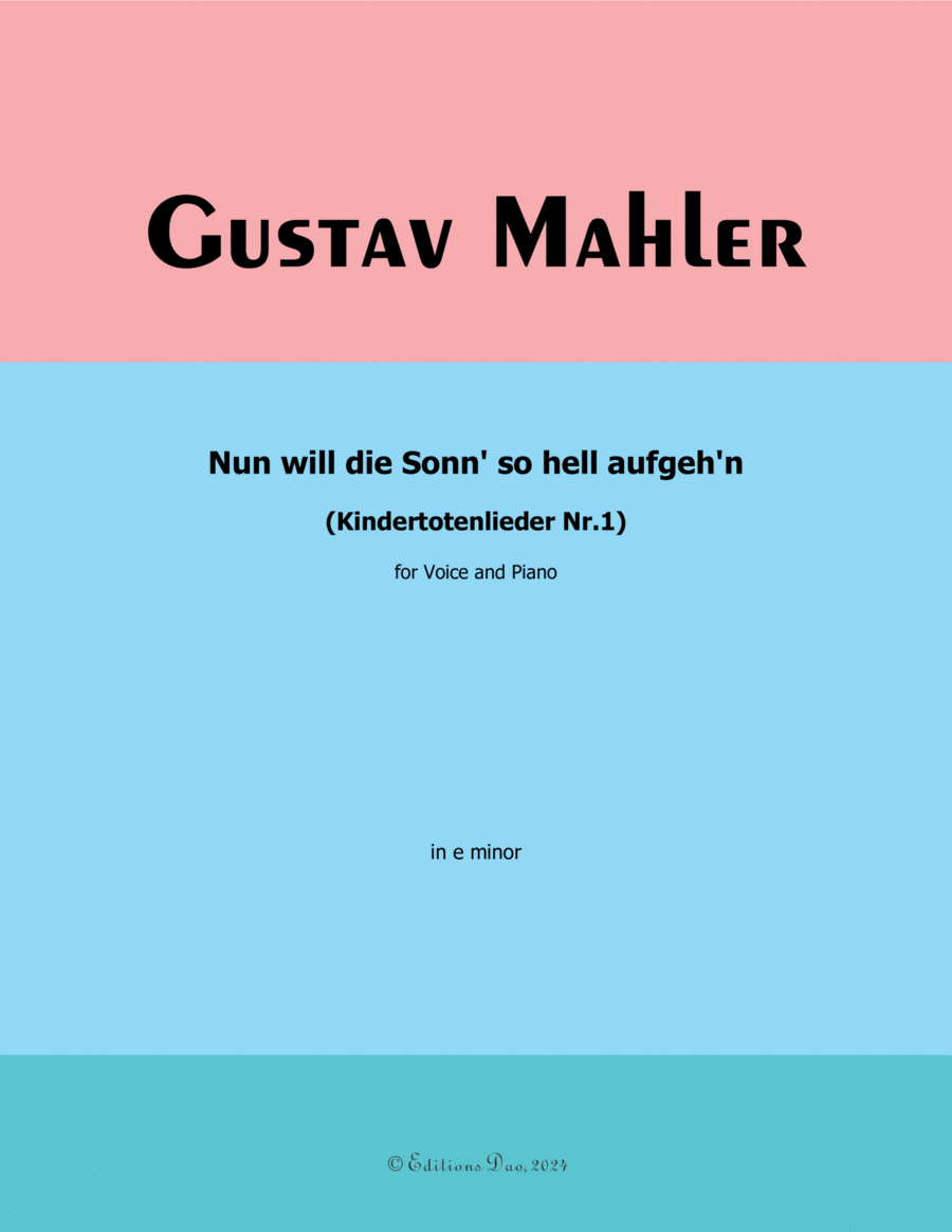 Nun will die Sonn so hell aufgehn, by Mahler, in e minor Piano, Vocal scores gallery preview page 1
