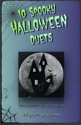 Book cover for 10 Spooky Halloween Duets for Trumpet and Tenor Horn