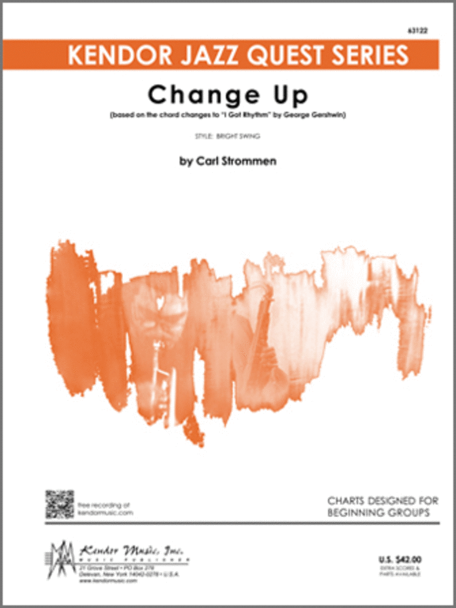 Change Up (based on the chord changes to 'I Got Rhythm' by George Gershwin) (Set of Parts)