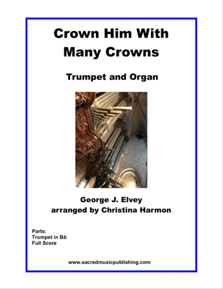 Crown Him With Many Crowns – Trumpet and Organ Crown Him With Many Crowns – Trumpet and Organ Trumpet Duet scores gallery preview page 1