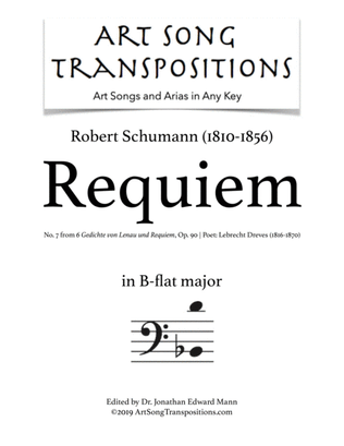 Book cover for SCHUMANN: Requiem, Op. 90 no. 7 (transposed to B-flat major, bass clef)