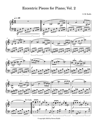 Eccentric Pieces for Piano Vol. 2