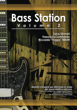Book cover for Silvestri/lombardo/biliotti Bass Station Vol2 Bass Guitar Book/cd Ital