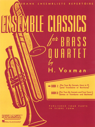Book cover for Ensemble Classics for Brass Quartet - Book 1