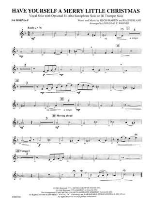 Have Yourself a Merry Little Christmas (Vocal Solo with Opt. E-Flat Alto Saxophone Solo or B-Flat Trumpet Solo): 3rd F Horn