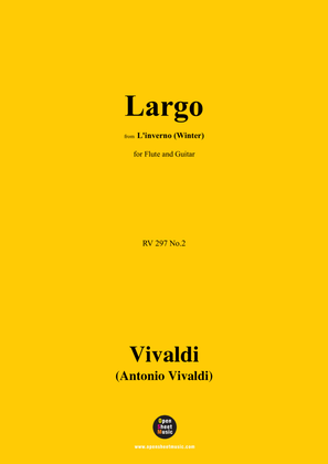 Vivaldi-Largo,RV 297 No.2,for Flute and Guitar