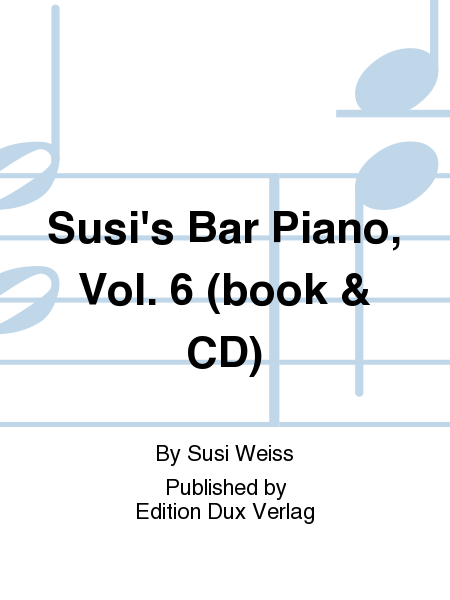 Susi's Bar Piano, Vol. 6 (book & CD)