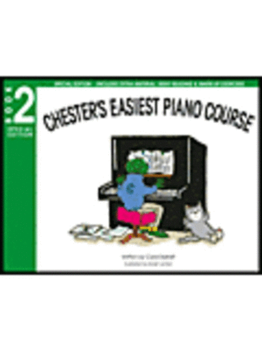 Chesters Easiest Piano Course Book 2 Spec Ed