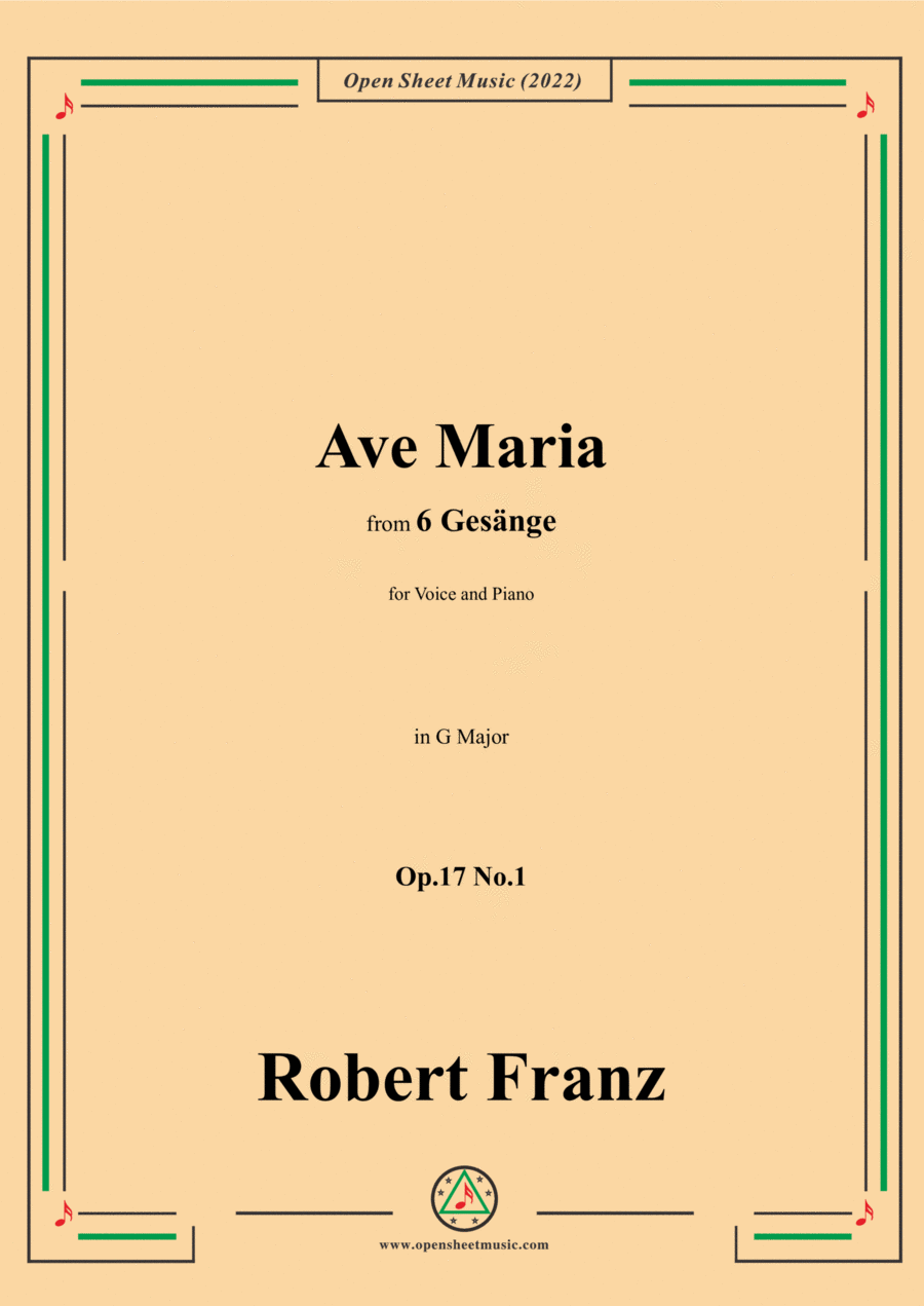 Franz-Ave Maria,in G Major,Op.17 No.1,from 6 Gesange Voice scores gallery preview page 1