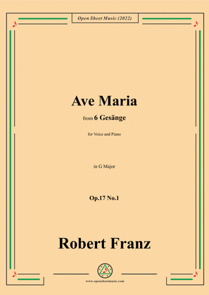 Book cover for Franz-Ave Maria,in G Major,Op.17 No.1,from 6 Gesange