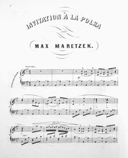 Oeuvres Choisies. Invation `a la Polka Pour le Piano