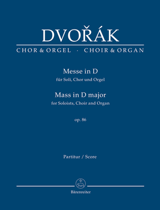 Mass for Soloists, Choir and Organ D major, Op. 86