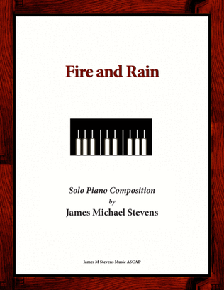 Book cover for Fire and Rain (Original Piano Composition)