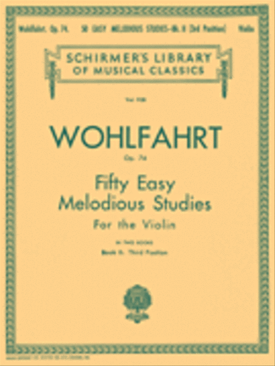 50 Easy Melodious Studies, Op. 74 – Book 2 by Franz Wohlfahrt Violin - Sheet Music
