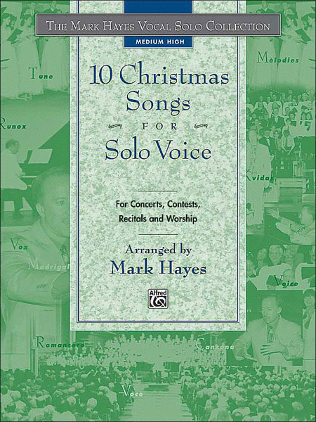 Mark Hayes Vocal Solo Collection: 10 Christmas Songs for Solo Voice - Medium High (Book Only)