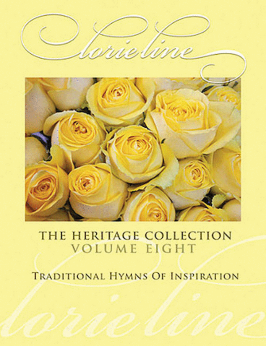 Lorie Line - The Heritage Collection Volume 8