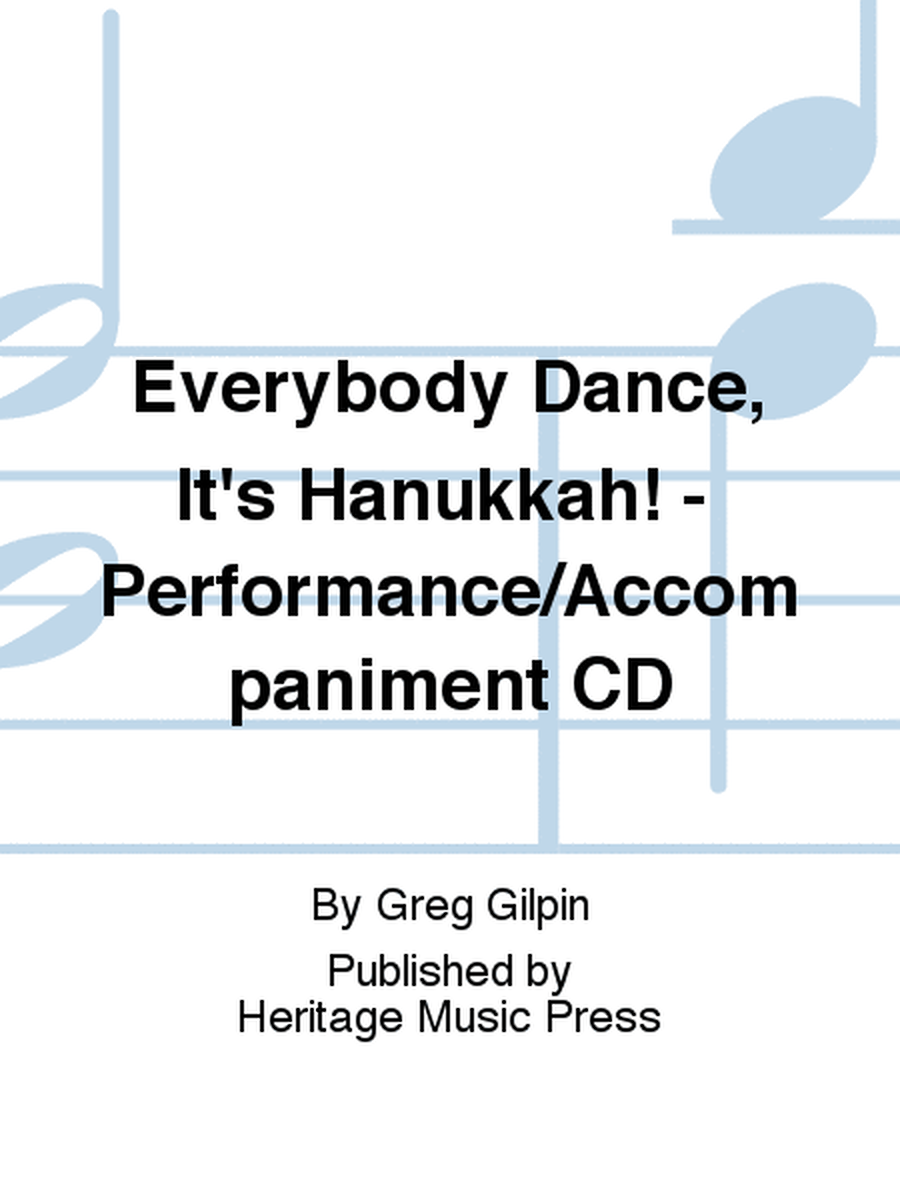 Everybody Dance, It's Hanukkah! - Performance/Accompaniment CD