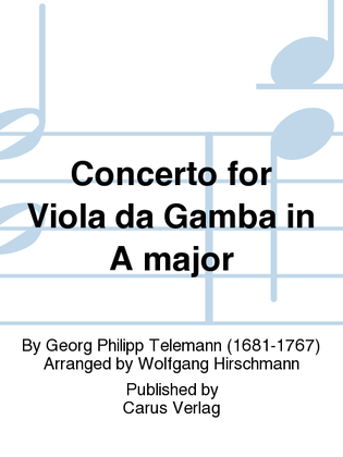 Concerto for Viola da Gamba in A major (Konzert in A fur Viola da Gambe)