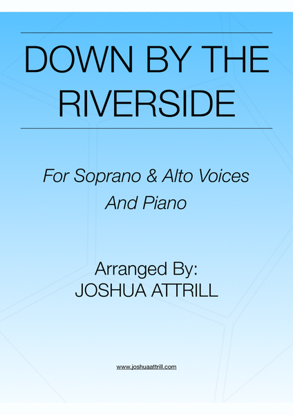 Down By The Riverside - Soprano & Alto Voices (SA) and Piano image number null