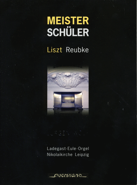 Meister-Schuler; Ladegast-Sauer-Eule organ
