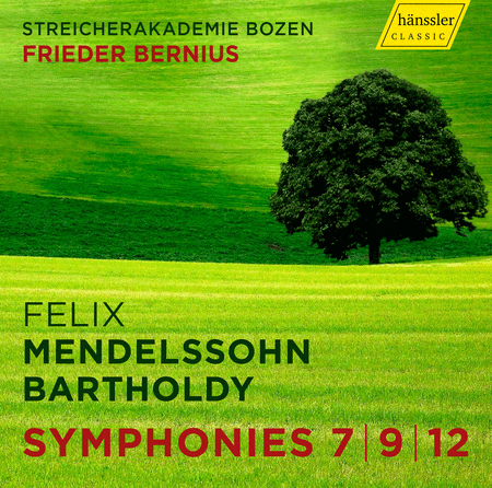 Mendelssohn: Symphonies 7, 9, 12