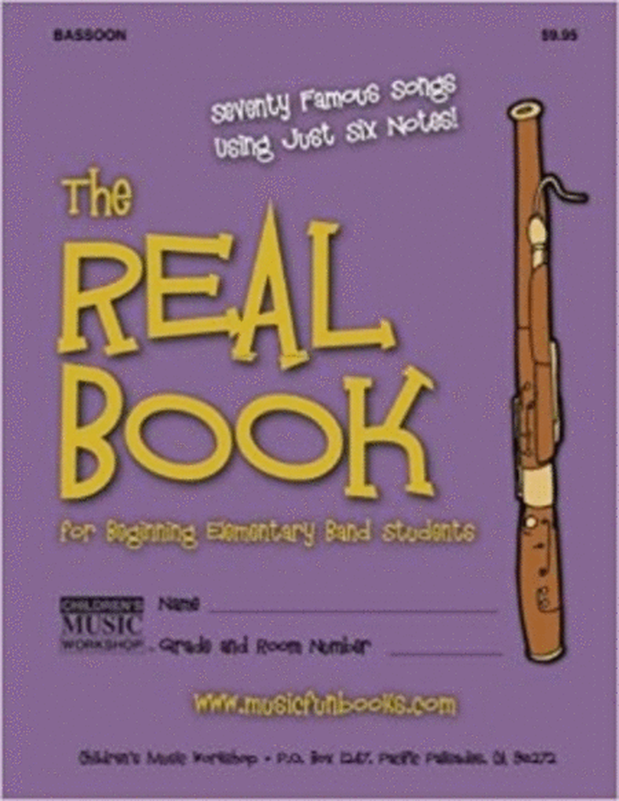 The Real Book for Beginning Elementary Band Students (Bassoon)