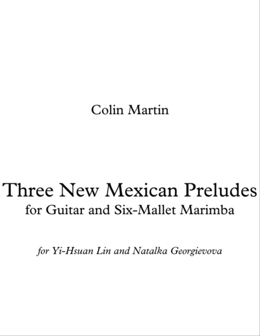 Three New Mexican Preludes for Guitar and Six-Mallet Marimba Guitar scores gallery preview page 1